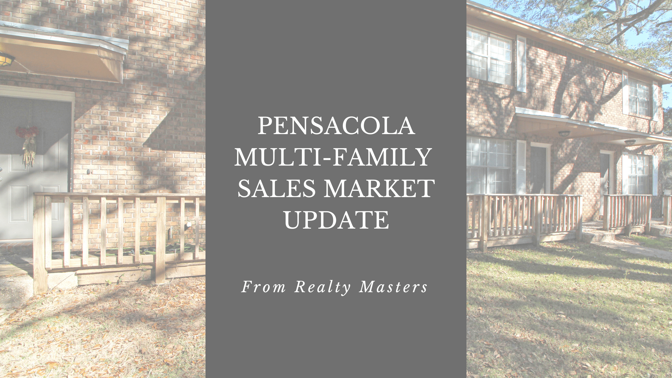 Pensacola Multi-Family Sales Market Update